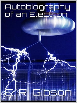 cover image of Autobiography of an Electron